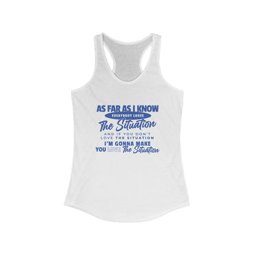 Make You Love The Sitch Women's Tank