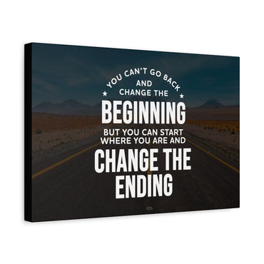 Change the Ending Canvas Wall Art