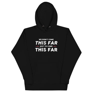 Mike Sorrentino Come This Far Hoodie
