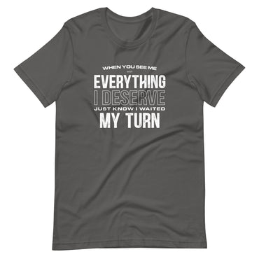 Mike Sorrentino Waited My Turn Shirt