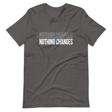 Mike Sorrentino Nothing Changes Shirt
