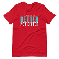 Mike Sorrentino Better Not Bitter Shirt