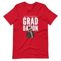 Mike Sorrentino We Got Ourselves A Graduation Shirt