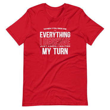 Mike Sorrentino Waited My Turn Shirt