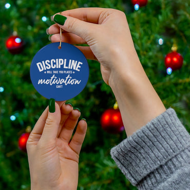 Discipline Ceramic Ornament