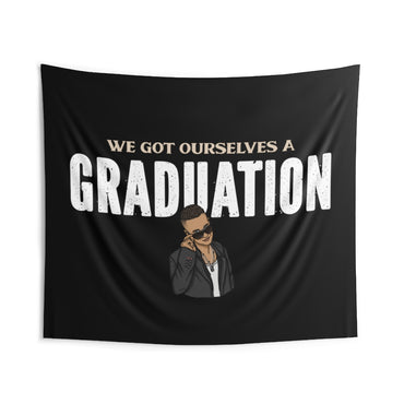 We Got Ourselves a Graduation (2) Wall Tapestry