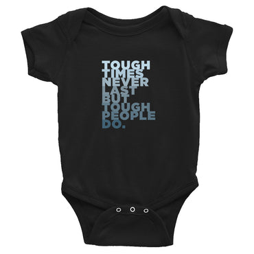 Tough Times Onesie
