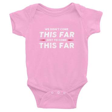 Come This Far Onesie
