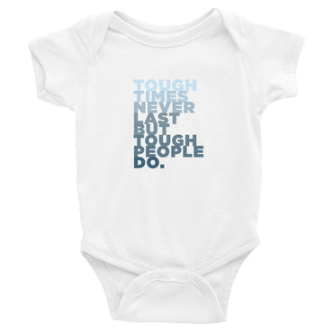 Tough Times Onesie