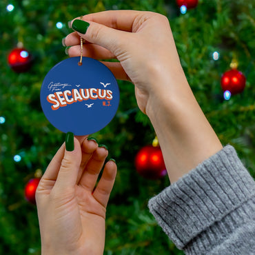 Greetings From Secaucus Ceramic Ornament