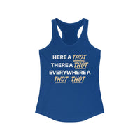 Mike Sorrentino Here a Thot Womens Tank