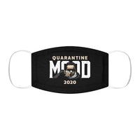 Quarantine Mood Face Mask