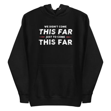 Mike Sorrentino Come This Far Hoodie