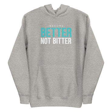 Mike Sorrentino Better Not Bitter Hoodie