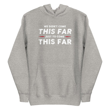 Mike Sorrentino Come This Far Hoodie