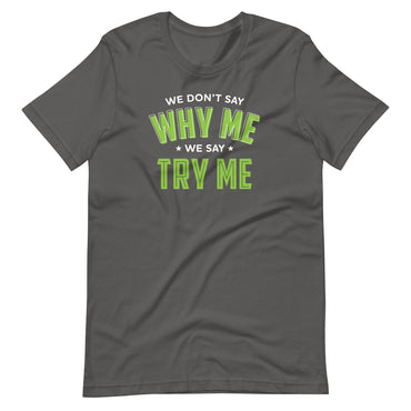 Mike Sorrentino Try Me Shirt