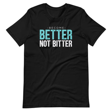Mike Sorrentino Better Not Bitter Shirt
