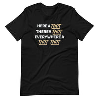 Mike Sorrentino Here A Thot Shirt