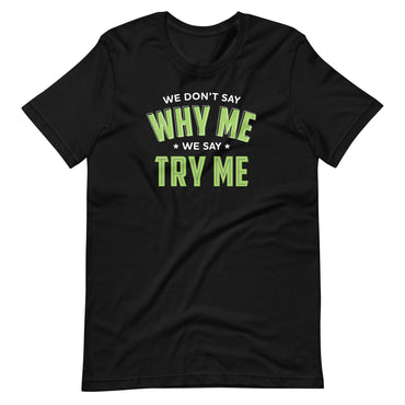 Mike Sorrentino Try Me Shirt