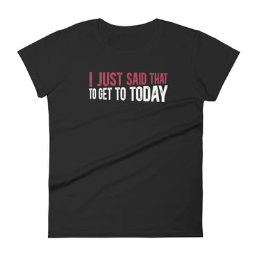 Mike Sorrentino Just Said That Womens Shirt