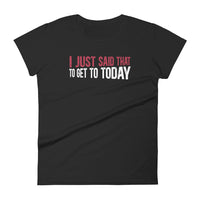 Mike Sorrentino Just Said That Womens Shirt