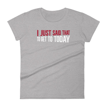 Mike Sorrentino Just Said That Womens Shirt