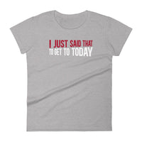 Mike Sorrentino Just Said That Womens Shirt
