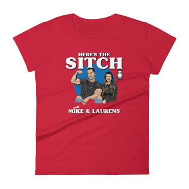 Mike Sorrentino Here's The Sitch Podcast Womens Shirt