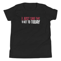 Mike Sorrentino Just Said That Kids Shirt