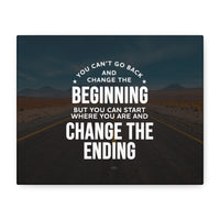 Change the Ending Canvas Wall Art