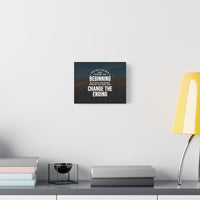Change the Ending Canvas Wall Art