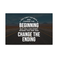 Change the Ending Canvas Wall Art