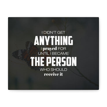I Prayed For Canvas Wall Art