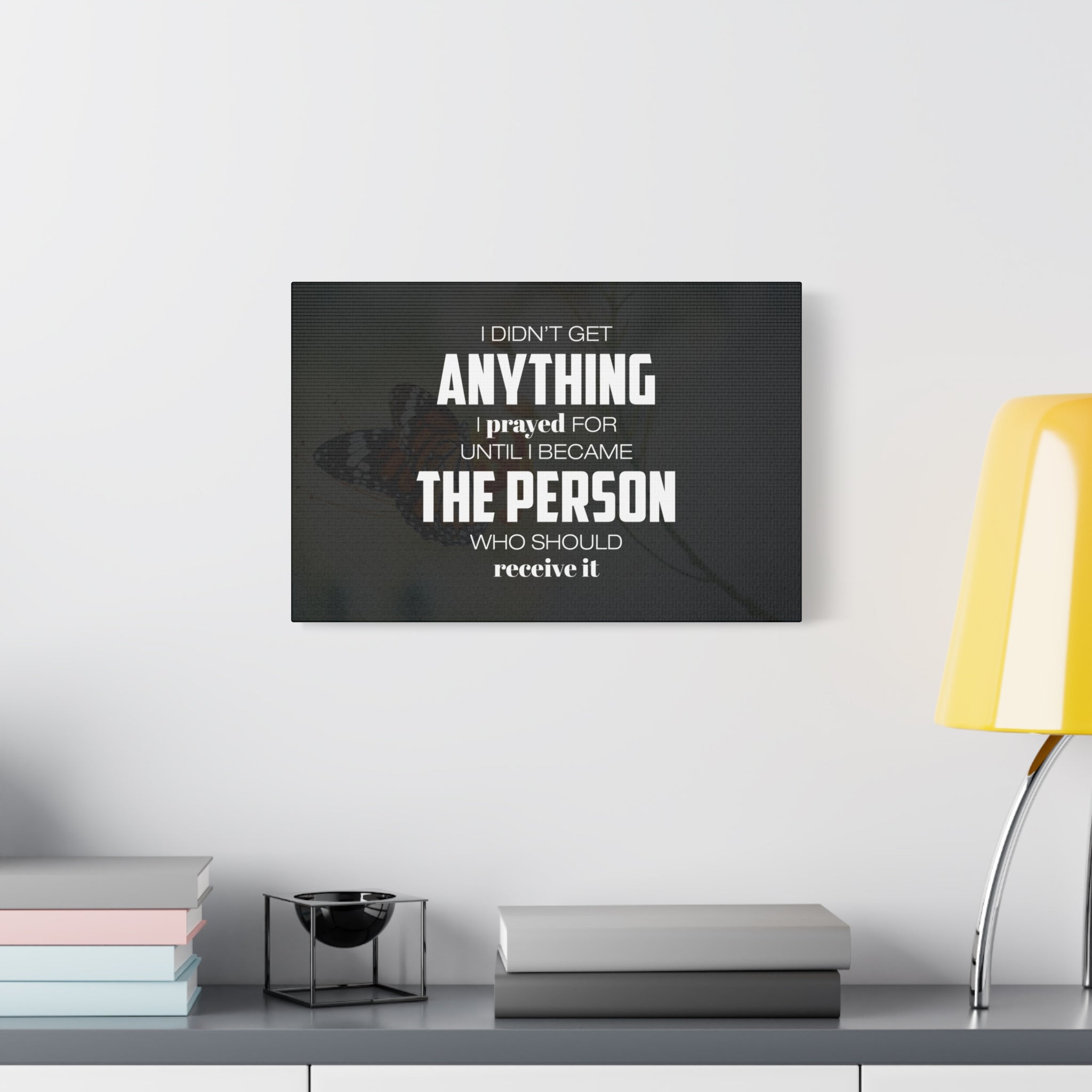 I Prayed For Canvas Wall Art