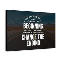 Change the Ending Canvas Wall Art