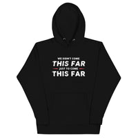 Mike Sorrentino Come This Far Hoodie