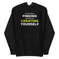 Creating Yourself Hoodie