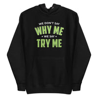 Mike Sorrentino Try Me Hoodie