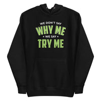 Mike Sorrentino Try Me Hoodie
