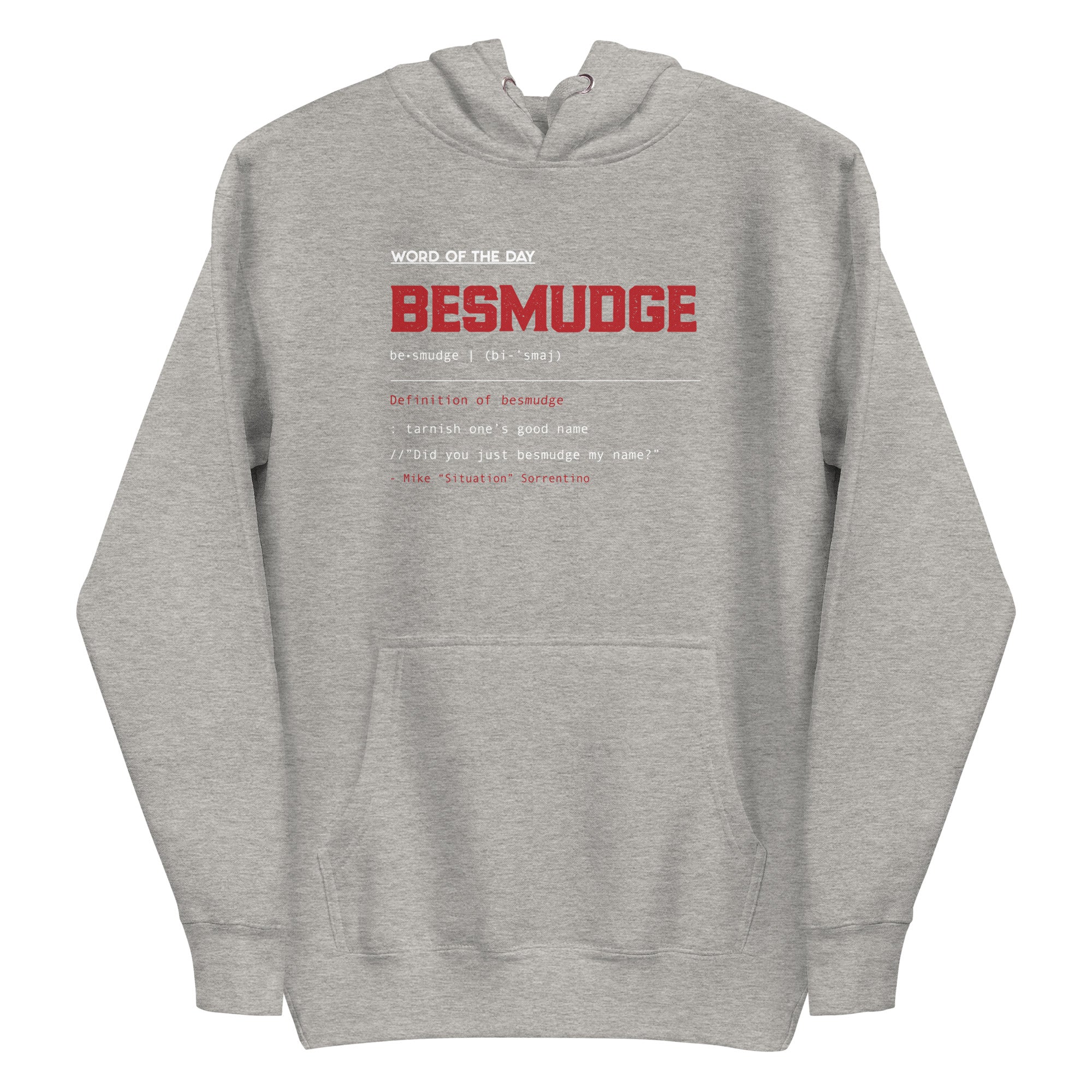 Mike Sorrentino Besmudge Hoodie