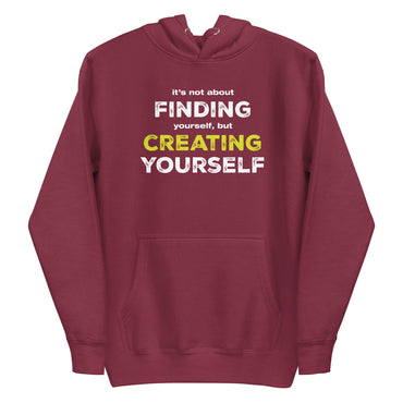 Creating Yourself Hoodie