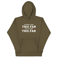 Mike Sorrentino Come This Far Hoodie
