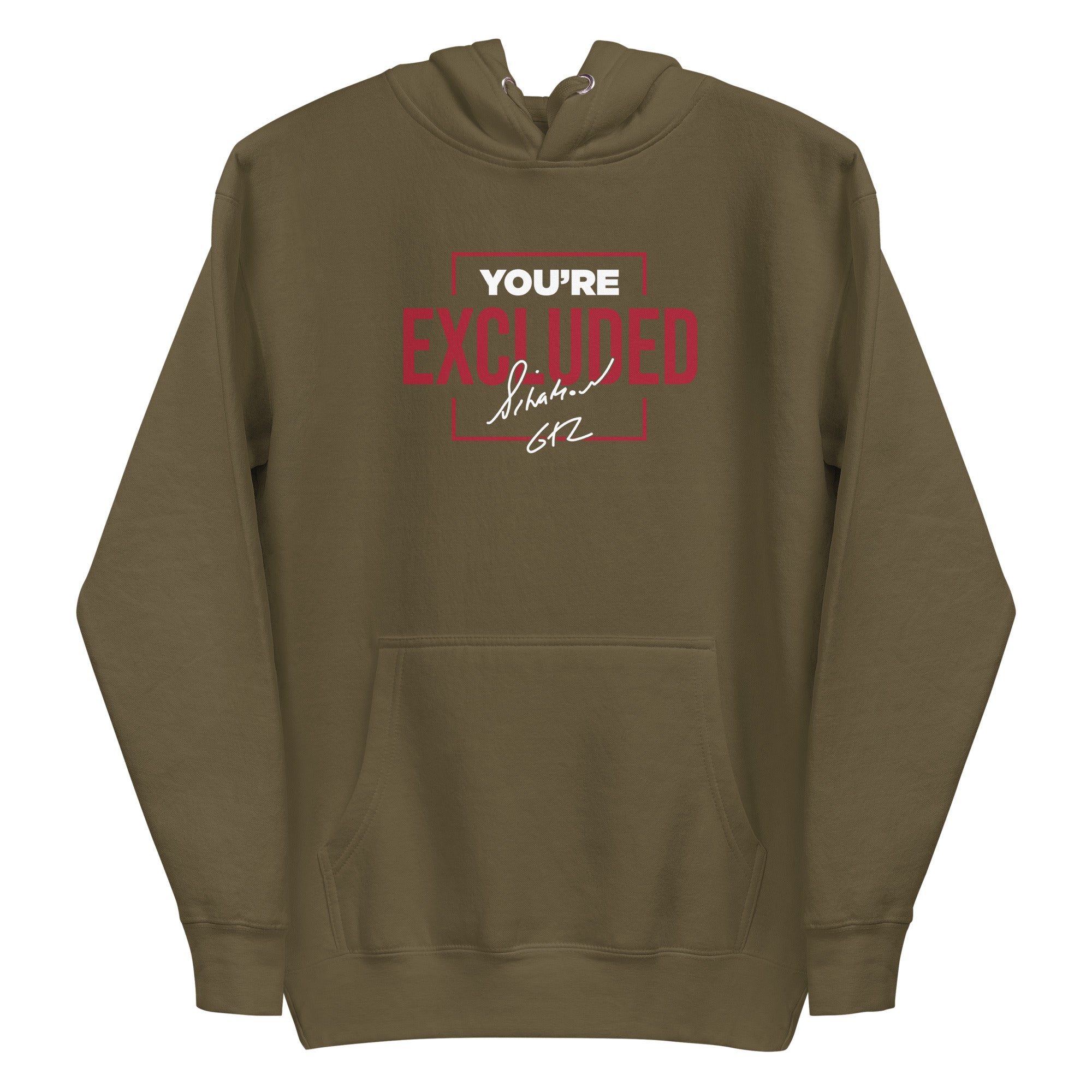 Mike Sorrentino You're Excluded Hoodie