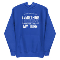 Mike Sorrentino Waited My Turn Hoodie