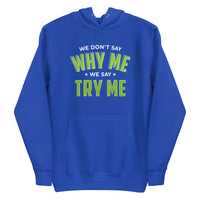 Mike Sorrentino Try Me Hoodie
