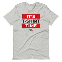It's T-Shirt Time Shirt