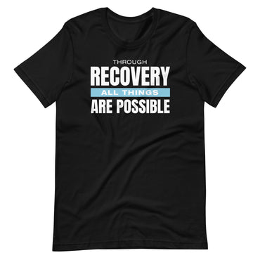 Through Recovery Shirt