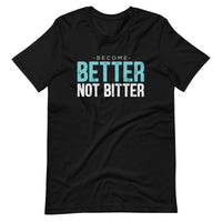 Mike Sorrentino Better Not Bitter Shirt
