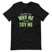 Mike Sorrentino Try Me Shirt