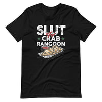 Mike Sorrentino Slut For Crab Rangoon Shirt